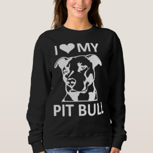 I Heart My Pitbull I Love My Sweatshirt