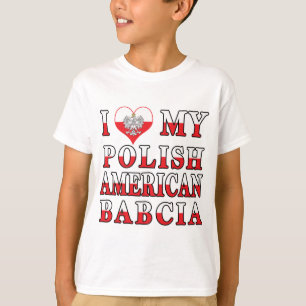 I Heart My Polish American Babcia T-Shirt