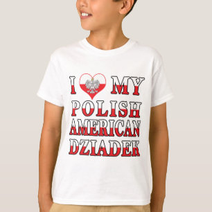 I Heart My Polish American Dziadek T-Shirt