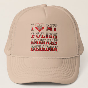 I Heart My Polish American Dziadek Trucker Hat