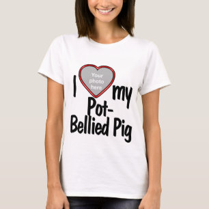 I Heart My Pot-Bellied Pig - Photo Drop In T-Shirt