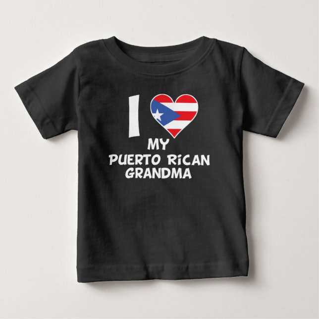 I Heart My Puerto Rican Grandma Baby T-Shirt (Front)