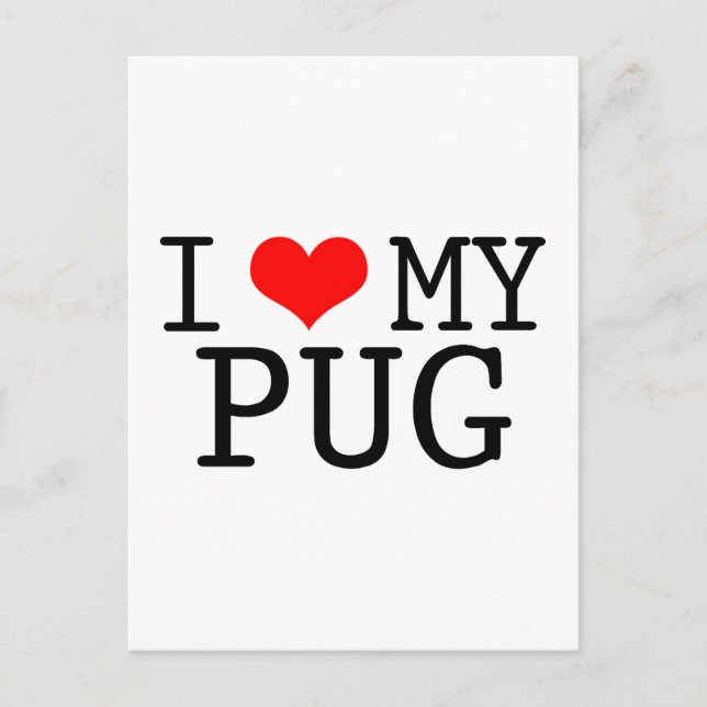 I Heart My Pug Postcard (Front)