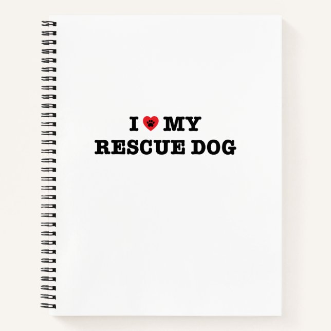 I Heart My Rescue Dog Notebook (Front)