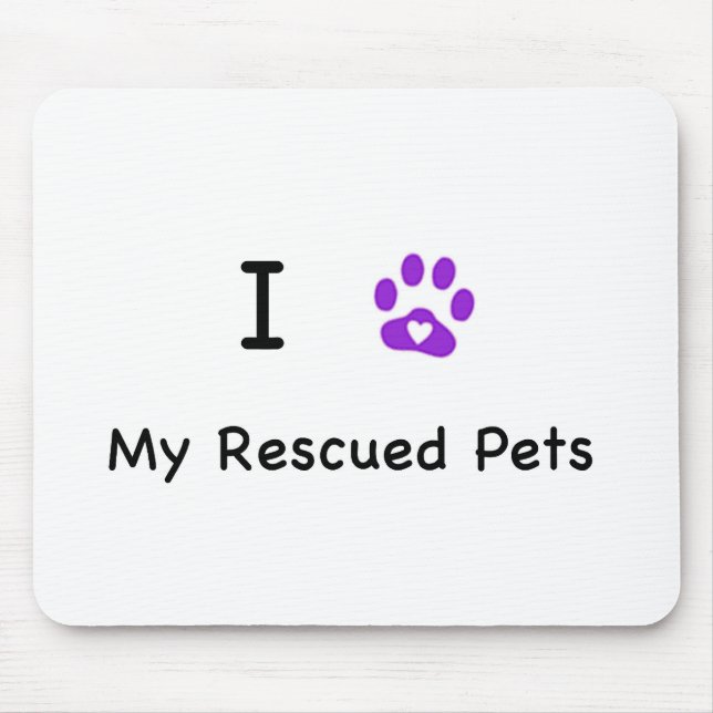 I Heart My Rescued Pets Mouse Pad (Front)