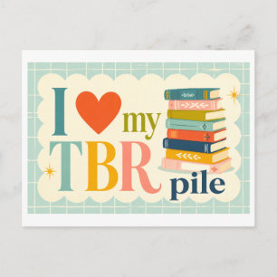 "I [Heart] My TBR Pile" Postcard