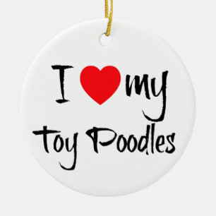 I Heart My Toy Poodles Ceramic Tree Decoration