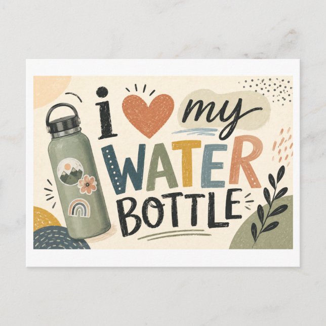 I [Heart] My Water Bottle Postcard (Front)