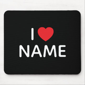 I HEART NAME BOLD MODERN BLACK MOUSE PAD