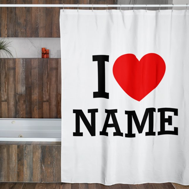 I Heart Name Shower Curtain (Creator Uploaded)
