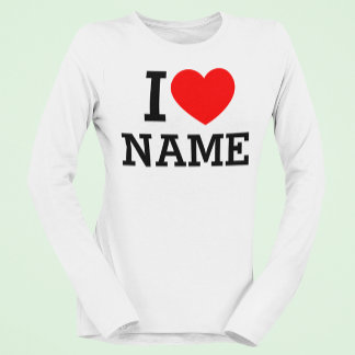 I Heart Name T-Shirt