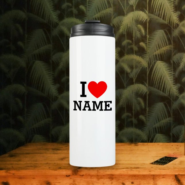 I Heart Name Thermal Tumbler (Creator Uploaded)