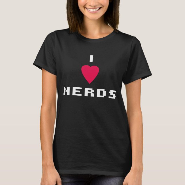 I Heart Nerds (Dark Shirts) T-Shirt (Front)