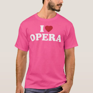I Heart Opera T-Shirt