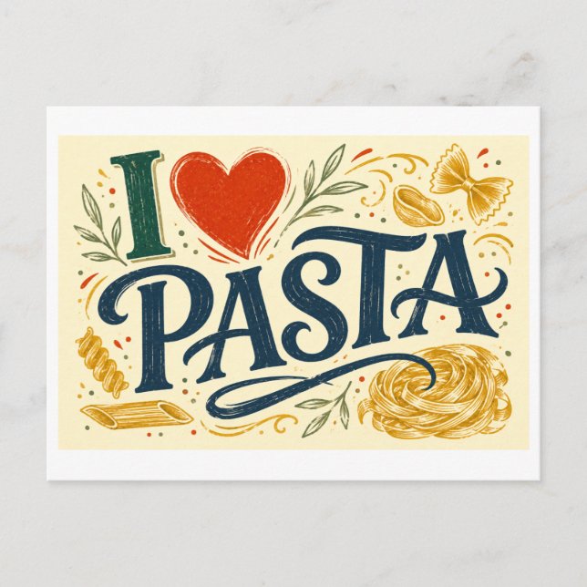 I [Heart] Pasta Postcard (Front)