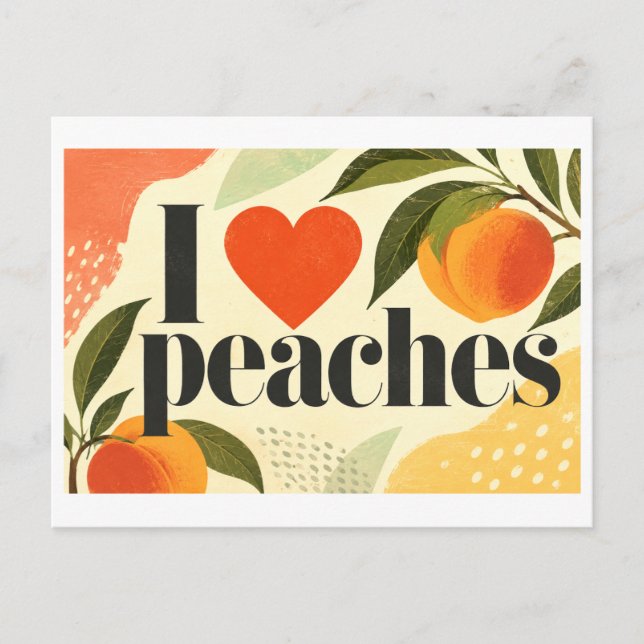 "I [Heart] Peaches" Postcard (Front)