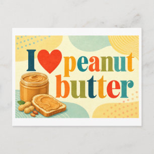"I [Heart] Peanut Butter" Postcard