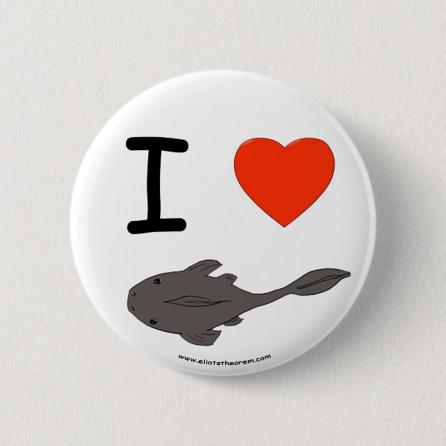 I Heart Plecostomuses Button (Front)