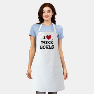 I heart Poké Bowls funny white kitchen apron
