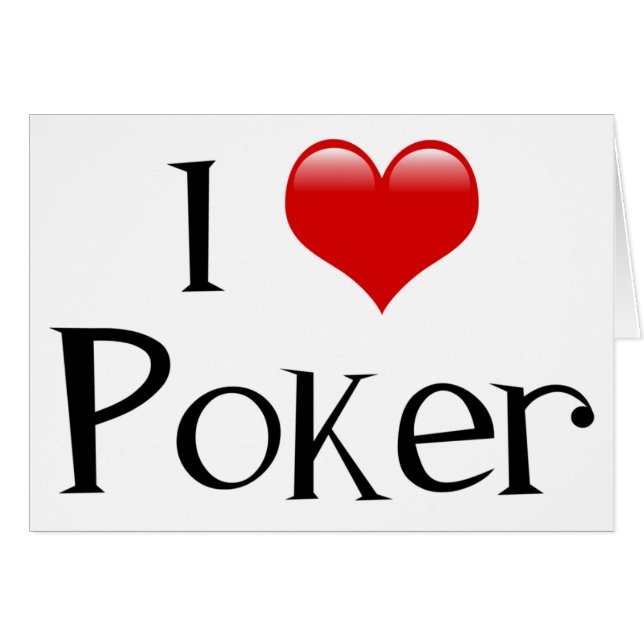 I Heart Poker (Front Horizontal)