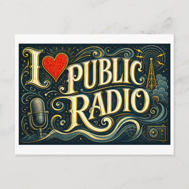I [Heart] Public Radio Postcard (Front)