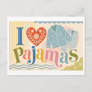 "I [Heart] Pyjamas" Postcard
