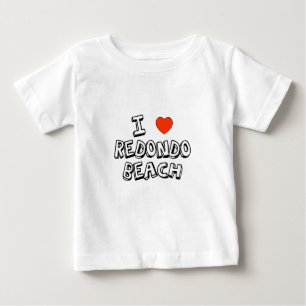 I Heart Redondo Beach Baby T-Shirt