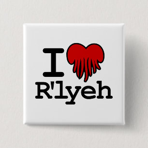 I Heart R'lyeh 15 Cm Square Badge