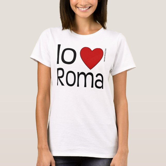 I Heart Roma Shirt (Front)