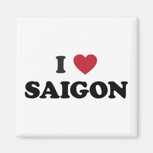 I Heart Saigon Vietnam Ho Chi Minh City Magnet
