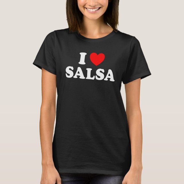 I Heart Salsa T-Shirt (Front)