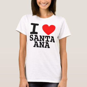 I Heart Santa Ana Shirt