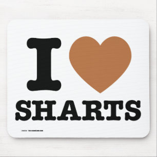 I Heart Sharts Mouse Pad
