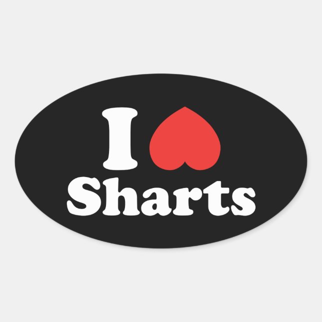 I Heart Sharts Oval Sticker (Front)
