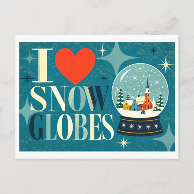 "I [Heart] Snow Globes" Postcard (Front)