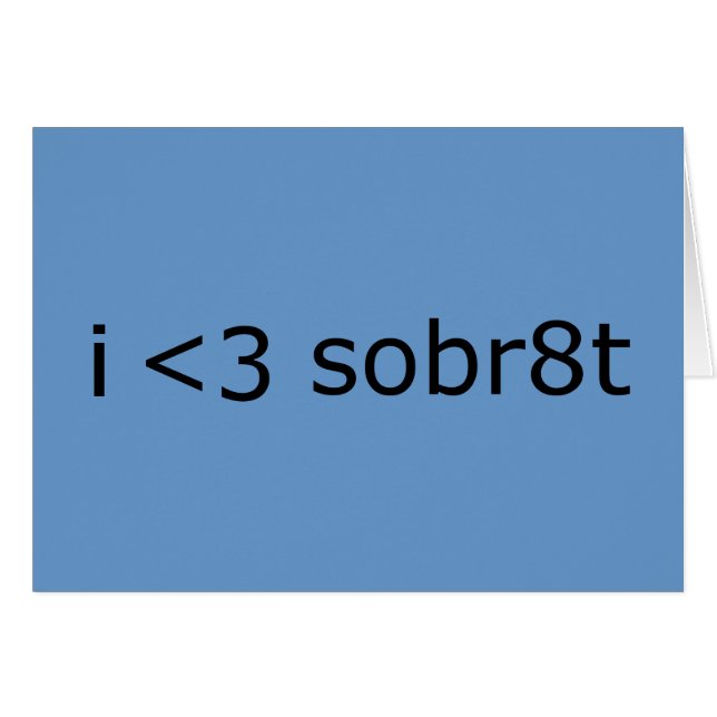 I heart Sobriety (Front Horizontal)
