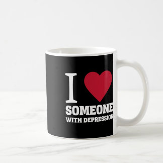 I Heart Someone With Depression Suicide Awareness Coffee Mug