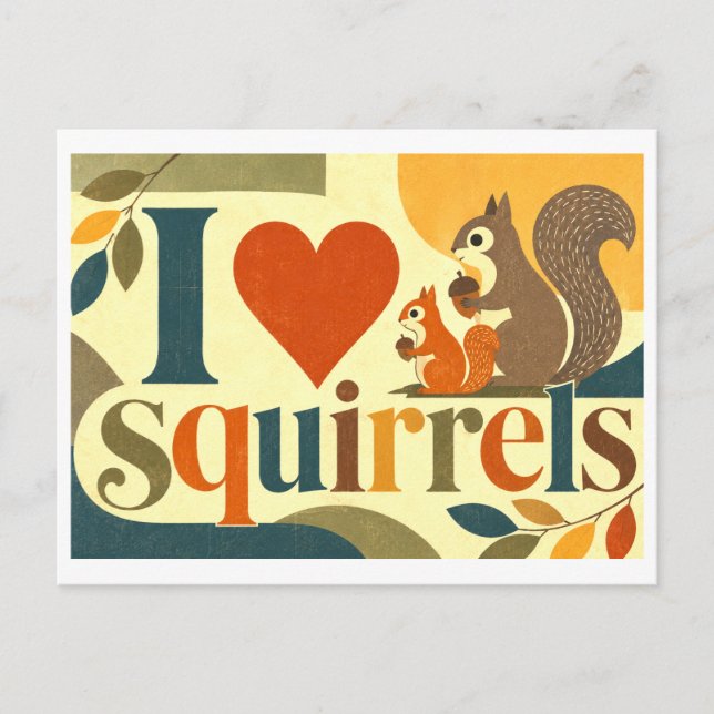 "I [Heart] Squirrels" Postcard (Front)