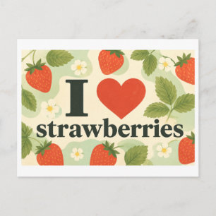 "I [Heart] Strawberries" Postcard