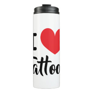 I heart tattoos thermal tumbler for tattoo lover