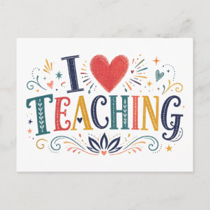 I [Heart] Teaching Postcard