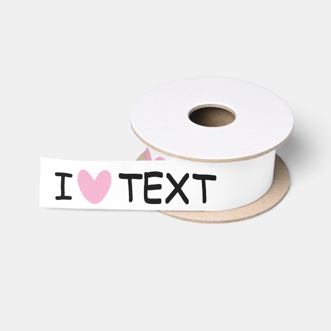 I heart template gift ribbon with custom text satin ribbon (Spool)