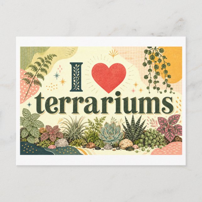 "I [Heart] Terrariums" Postcard (Front)