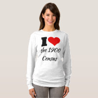I Heart the 1900 Census Shirt