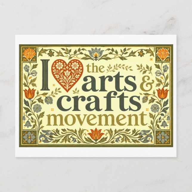 "I [Heart] the Arts & Crafts Movement" Postcard (Front)