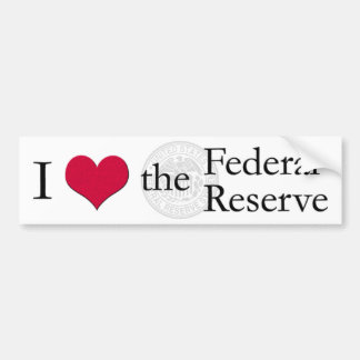 I heart the Federal Reserve Bumper Sticker