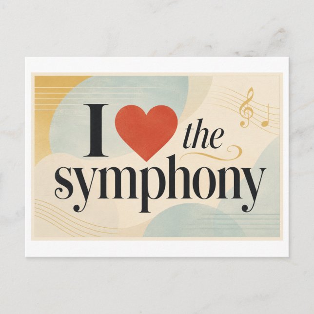 "I [Heart] the Symphony" Postcard (Front)