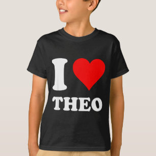 I Heart Theo I Love Theo Red Heart Valentine's Day T-Shirt