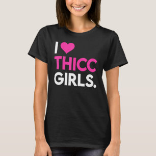 I Heart Thicc Girls Workout Gym Fitness Lifting T-Shirt