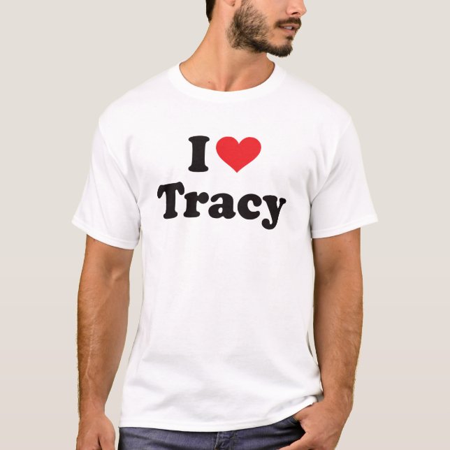 I Heart Tracy T-Shirt (Front)